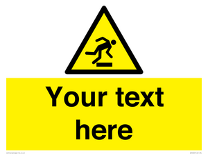 Custom Trip Hazard Sign